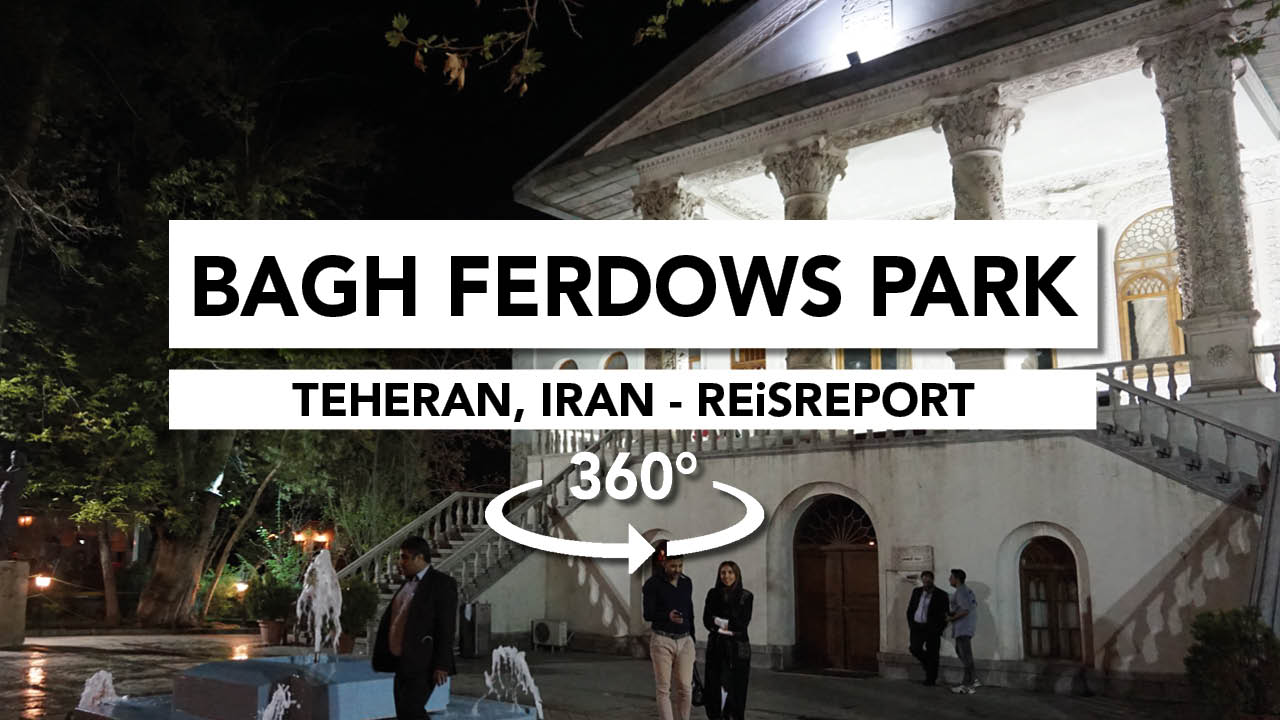 teheran, bagh ferdows park video 360, iran