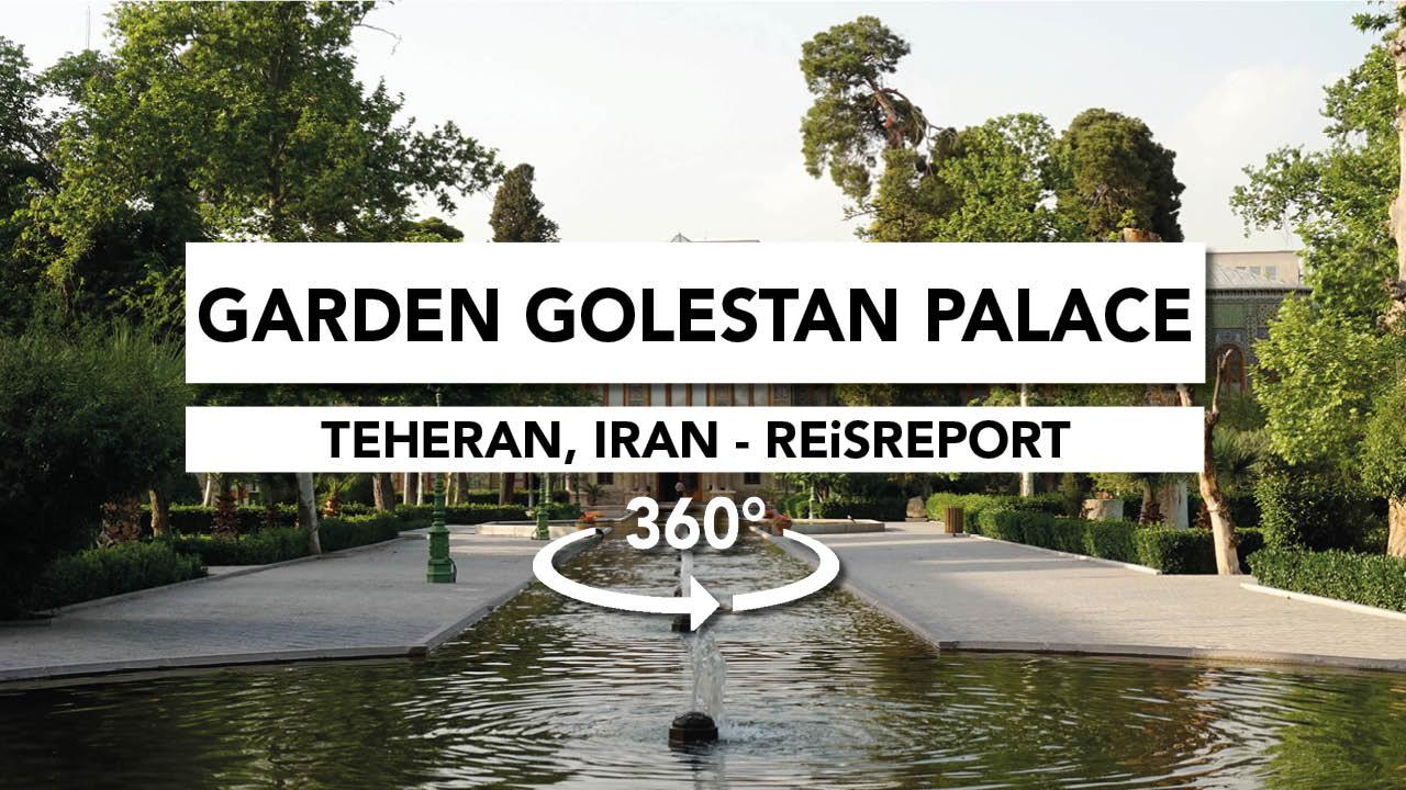 teheran, garden golestan palace video 360, iran