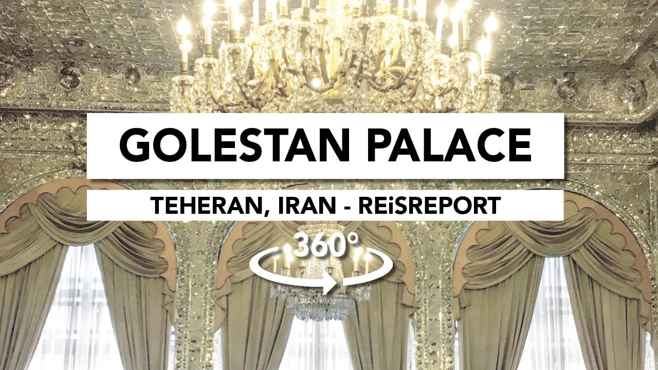 teheran, golestan palace video 360, iran