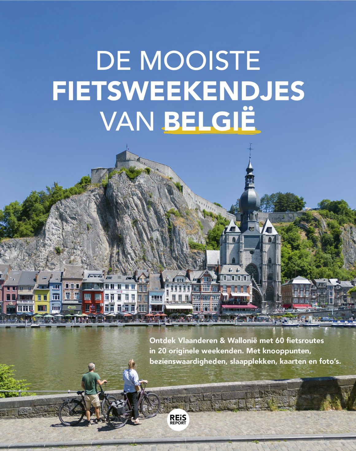 De mooiste fietsroutes en fietsweekendjes van België