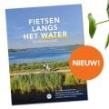 Fietsen langs het water in Nederland